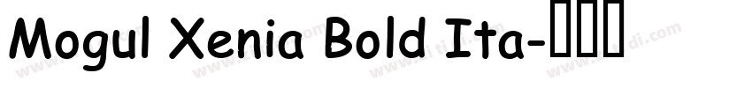 Mogul Xenia Bold Ita字体转换